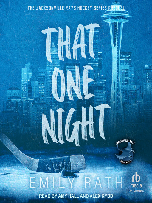 Title details for That One Night by Emily Rath - Available